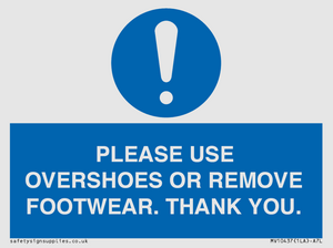 PLEASE USE OVERSHOES OR REMOVE FOOTWEAR. THANK YOU.